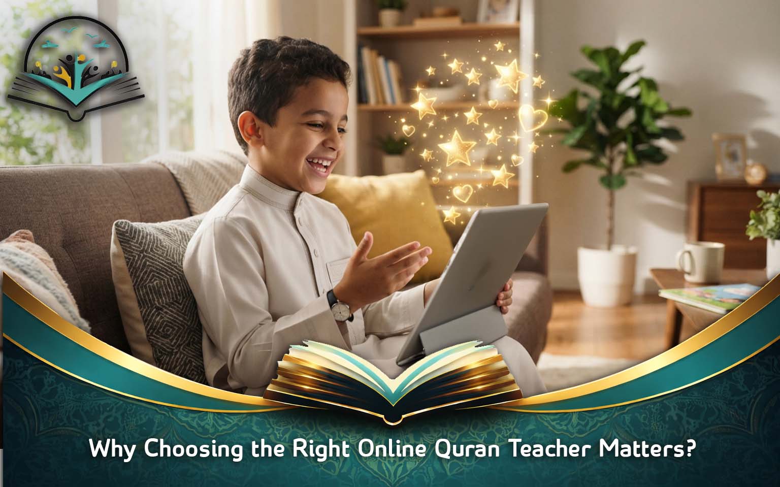 Why Choosing the Right Online Quran Teacher Matters?